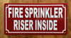 FIRE SPRINKLER RISER INSIDE SAFETY SIGN