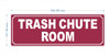 HPD TRASH CHUTE ROOM SIGN