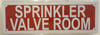 SPRINKLER VALVE ROOM SIGN RED