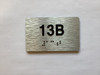 Apartment Number unit 13B Ada Sign