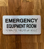 Emergency Equipment Room Sign with Raised Letters & Grade 2 Safety Sign