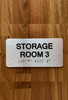 Storage Room 3 Sign with Raised Letters & Grade 2 Compliance Sign