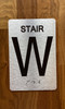 Stair W Sign with Raised Letters & Grade 2 Safety Sign