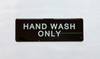 HAND WASH ONLY Restaurant Hpd Sign