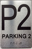 FLOOR P2 - PARKING 2 Sign