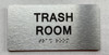 TRASH ROOM Ada Sign
