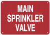 MAIN SPRINKLER VALVE Sign