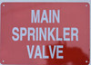 MAIN SPRINKLER VALVE  BUILDING SIGNAGE