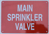 MAIN SPRINKLER VALVE  Compliance sign