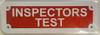 INSPECTORS TEST Signage