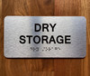 The Dry Storage Safety Sign