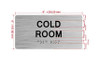 The Cold Room Hpd Sign