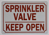 BUILDING SIGNAGE SPRINKLER VALVE KEEP OPEN