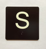 S 4X4 Sign with Raised Letters & Grade 2 Ada Sign