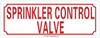 SPRINKLER CONTROL VALVE Sign