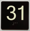 31 Sign with Raised Letters Braille Sign