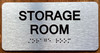 Storage Room With Sign with Raised Letters Sign
