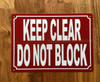keep-clear-do-not-block-aluminum-with-mounting-holes.jpg