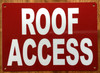 roof-access-5x7-red-aluminum-sign.jpg