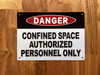 danger-confined-space-authorized-personnel-only-aluminum-with-mounting-holes.jpg