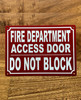 fire-department-access-door-do-not-block-5x7-building-signage.jpg