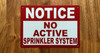 notice-no-active-sprinkler-system-red-safety-sign.jpg