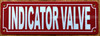indicator-valve-2x6-red-aluminum-sign.jpg