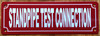 standpipe-test-connection-2x6-red-aluminum-sign.jpg