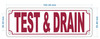 white-test-and-drain-screw-mount-sign.jpg