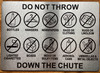 do-not-throw-down-the-chute-7x10-inch-silver-aluminum-sign.jpg