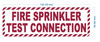fire-sprinkler-test-connection-sign-2x6-inch-mounting-holes-equipment-label.jpg
