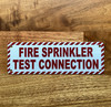 fire-sprinkler-test-connection-sign-2x6-inch-aluminum-identification-sign.jpg