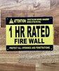 attention-1-hour-fire-wall-5x7-building-signage.jpg