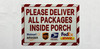please-deliver-all-packages-inside-porch-sign-5-x-7-inches-mounting-holes.jpg