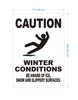 winter-conditions-sign-7-x-10-inches-facility-sign.jpg