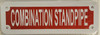 COMBINATION STANDPIPE  BUILDING SIGNAGE