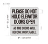 please-do-not-hold-elevator-doors-open-as-the-doors-will-become-inoperable-5-x-5-silver-wall-sign.jpg