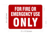 for-fire-or-emergency-use-only-5-x-7-red-wall-sign.jpg