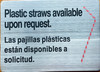 plastic-straws-available-upon-request-aluminum-sign-peel-and-stick.jpg