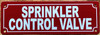 sprinkler-control-valve-sign-2-x-6-inches-red-aluminum-sign.jpg