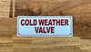 cold-weather-valve-sign-3-x-8-inches-mounting-holes.jpg
