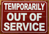 temporary-out-of-service-7x10-red-aluminum-sign.jpg