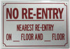 NO RE-ENTRY NEAREST RE-ENTRY ON_FLOOR AND_FLOOR Dob SIGN