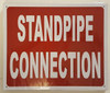 STANDPIPE CONNECTION   Fire Dept Sign