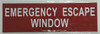 EMERGENCY ESCAPE WINDOW -   BUILDING SIGN