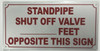 STANDPIPE SHUT OFF VALVE _ FEET OPPOSITE THIS Signage