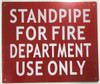 BUILDING SIGNAGE STANDPIPE FOR FIRE DEPARTMENT USE ONLY