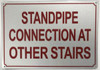 STANDPIPE CONNECTION AT OTHER STAIRS SIGN for Building