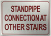 STANDPIPE CONNECTION AT OTHER STAIRS SIGN WHITE