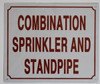 SIGN SPRINKLER AND STANDPIPE COMBINATION